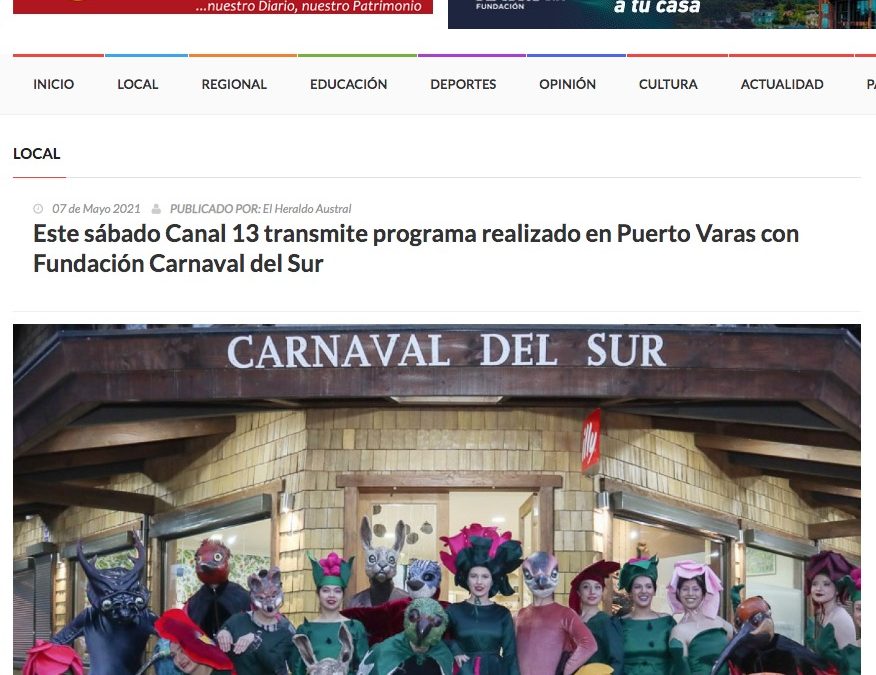 Este sábado Canal 13 transmite programa realizado en Puerto Varas con Fundación Carnaval del Sur